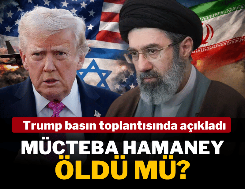 Trump'tan çarpıcı iddia: Mücteba Hamaney de ölmüş olabilir!