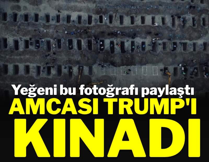 Trump'ın yeğeni o korkunç fotoğrafı paylaştı, amcasını kınadı