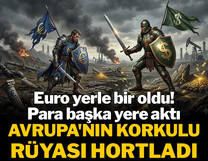 Avrupa'nın korkulu rüyası hortladı! Euro yerle bir oldu! Para oraya aktı