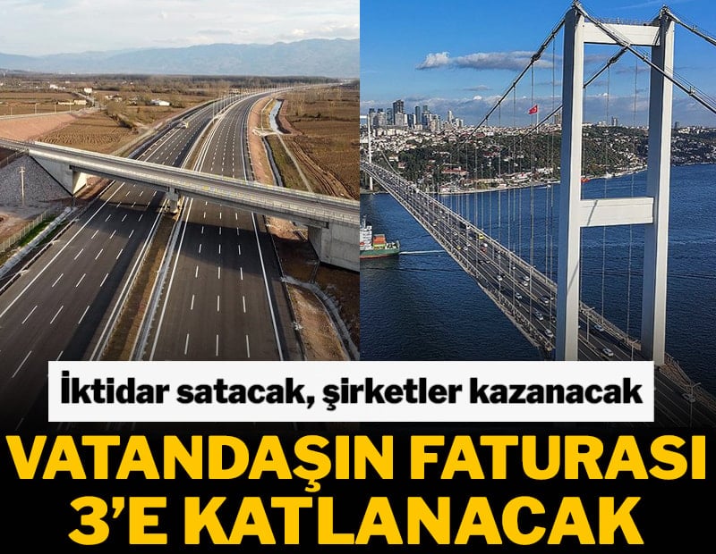 Vatandaşın faturası 3'e katlanacak