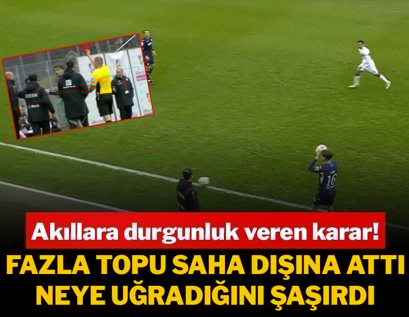 Fazla topu saha dışına attı, neye uğradığını şaşırdı!