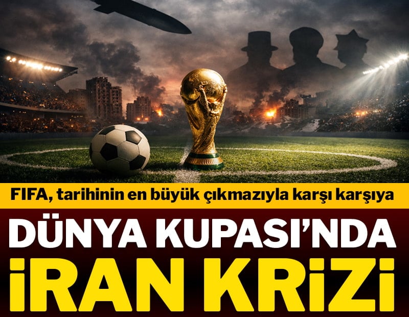 Dünya Kupası’nda İran krizi