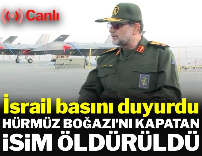 Hürmüz Boğazı'nın kapatılmasından sorumlu isim öldürüldü | ABD-İsrail-İran savaşı 27. gün