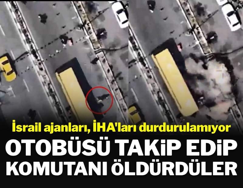 İsrail İranlı komutanı takip etti, otobüsten indiği gibi öldürdü