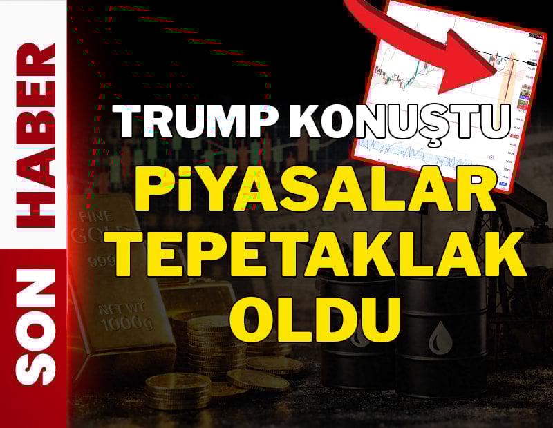 Trump konuştu! Piyasalar altüst oldu petrol düştü, altın yükseldi