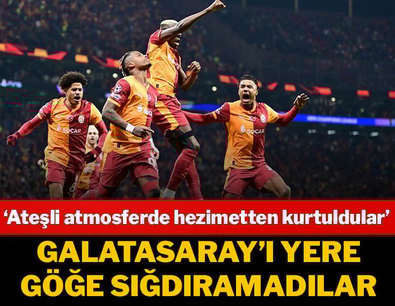 İngiltere'de gündem Galatasaray: 'Ateşli atmosferde adeta çöktüler...'