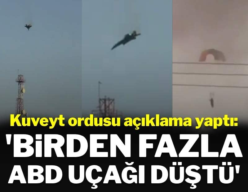 Kuveyt'de bir ABD uçağı düşürüldü