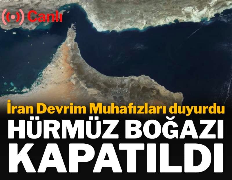 Devrim Muhafızları duyurdu: Hürmüz Boğazı kapatıldı! | ABD–İsrail–İran savaşı 28'inci gününde