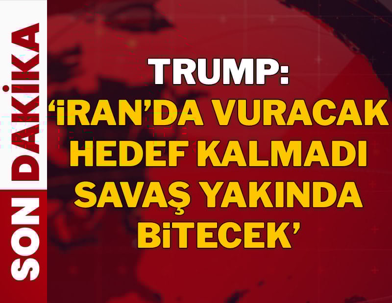 SON DAKİKA... Trump: 'İran'da vuracak hedef kalmadı, savaş yakında bitecek'