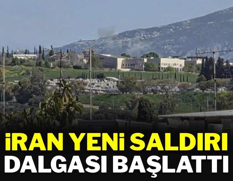 İran yeni saldırı dalgası başlattı