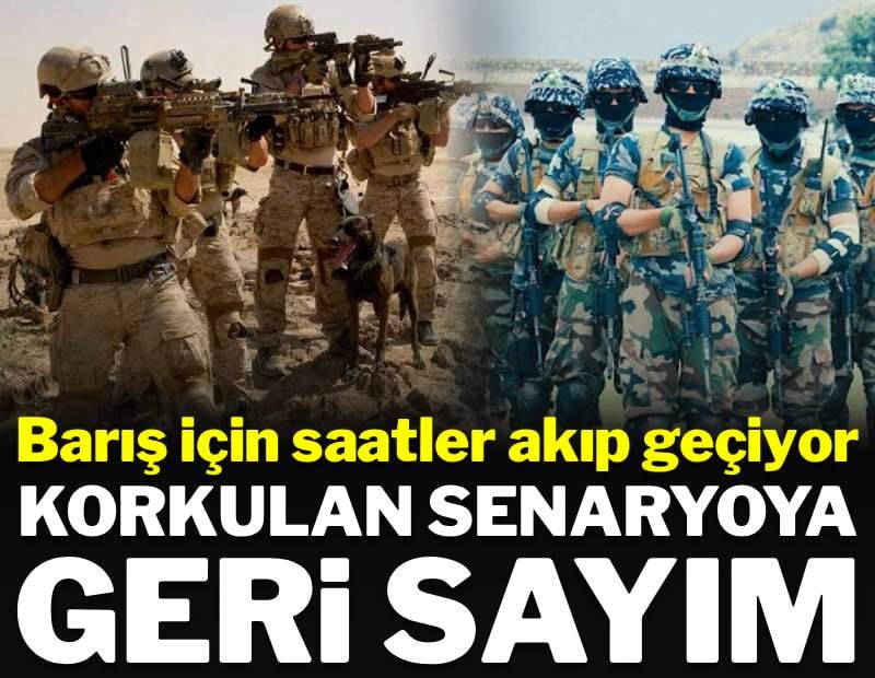 Barış için saatler akıp geçiyor: Korkulan senaryoya geri sayım