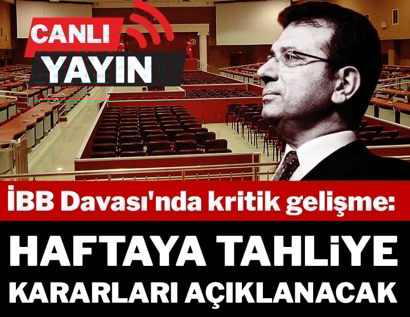CANLI| İBB davasında 11'inci duruşma