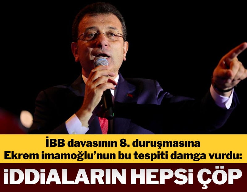 İmamoğlu: İddialar çöp