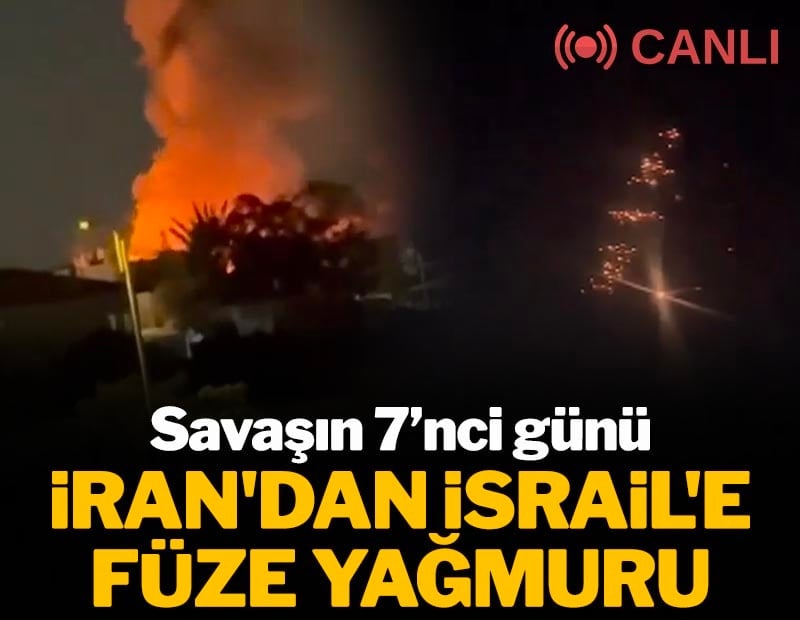 İran'dan İsrail'e füze yağmuru! Savaş 7'nci gününde