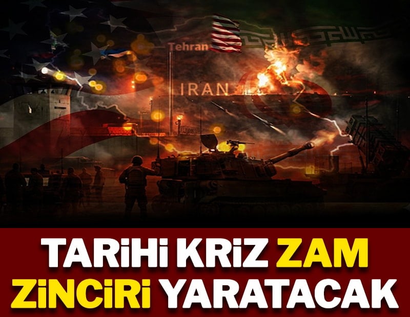 Tarihi kriz zam zinciri yaratacak