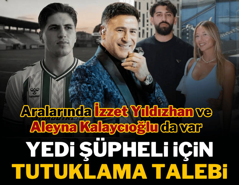 Kubilay Kaan Kundakçı cinayetinde yeni gelişme! Aleyna Kalaycıoğlu dahil 7 kişiye tutuklama talebi