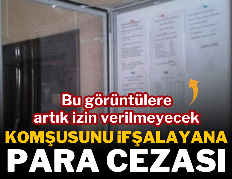 KVKK'dan kritik karar: Apartmanlarda 'borç listesi' dönemi bitiyor