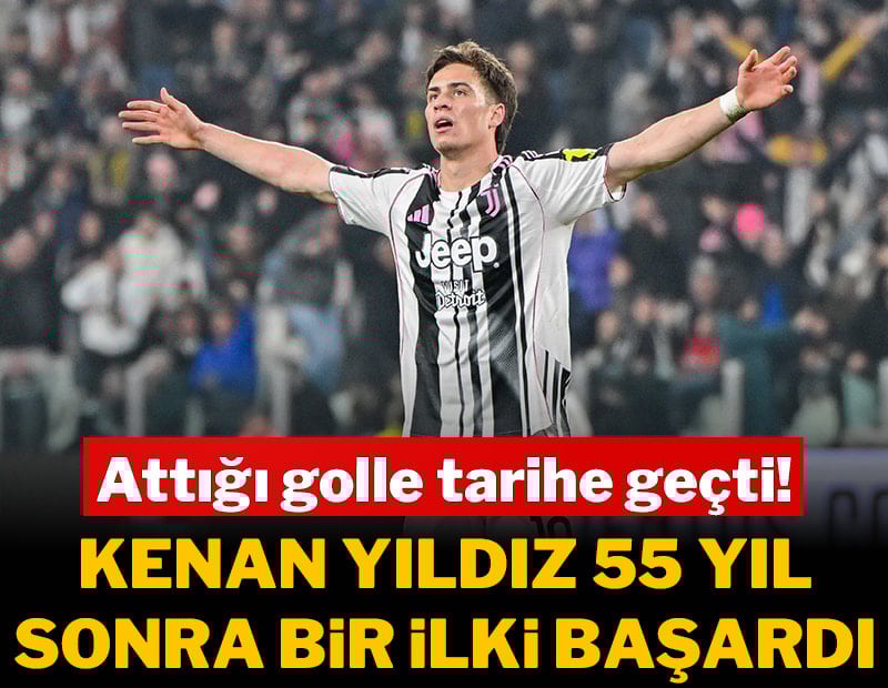 Kenan Yıldız 55 yıl sonra bir ilki başardı! Attığı golle tarihe geçti