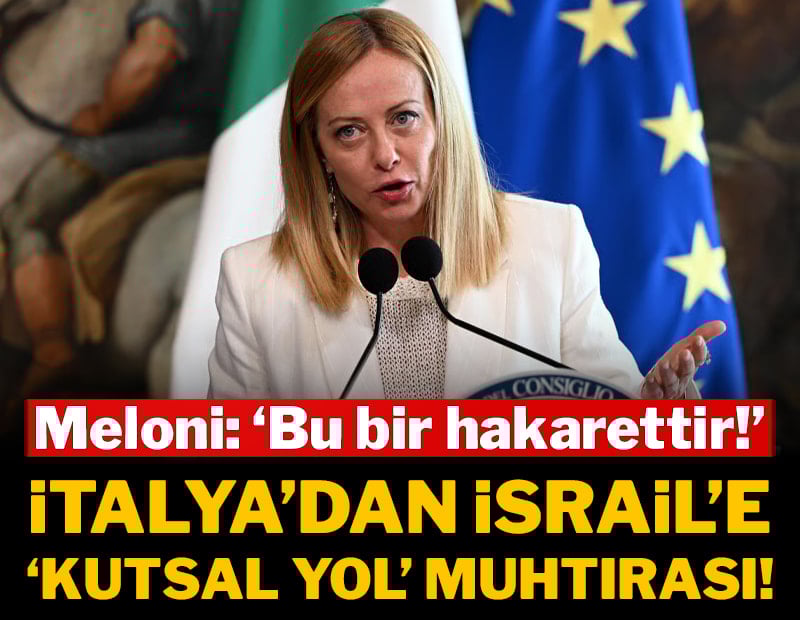 İtalya'dan İsrail’e 'Kutsal Yol' muhtırası! Meloni: "Bu bir hakarettir!"