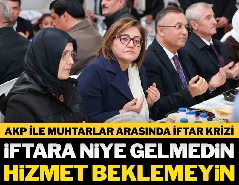 İftara niye gelmedin hizmet beklemeyin