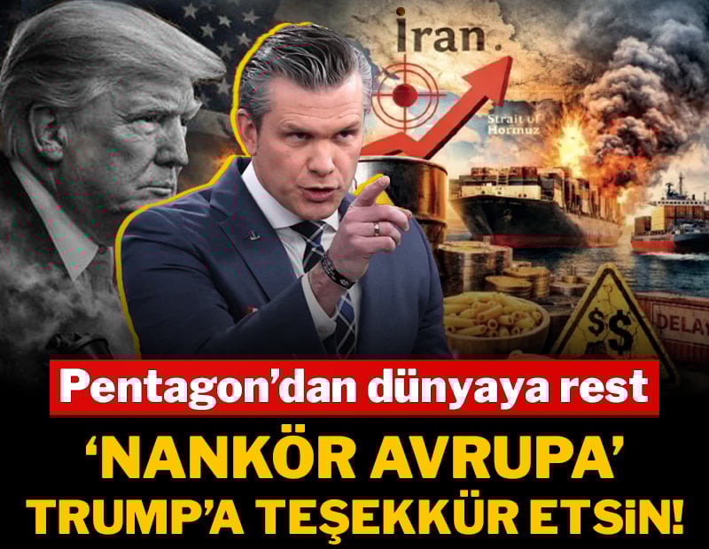 Pentagon’dan dünyaya rest: "Nankör Avrupa Trump’a teşekkür etsin!"