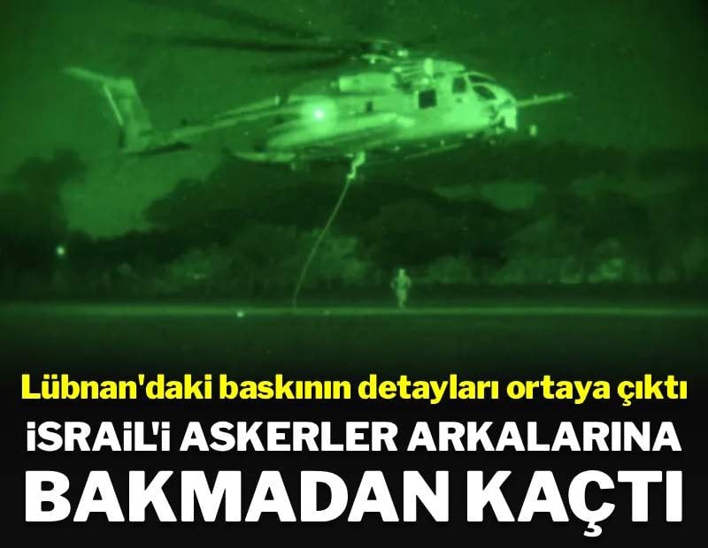 İsrail'in Lübnan'a saldırısı başarısız oldu: Nasıl kaçtıklarını bilemediler