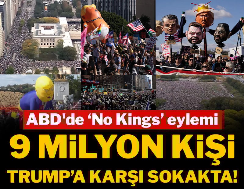 ABD'de ‘No Kings Day’ eylemi: 9 milyon kişi Trump'a karşı sokakta!