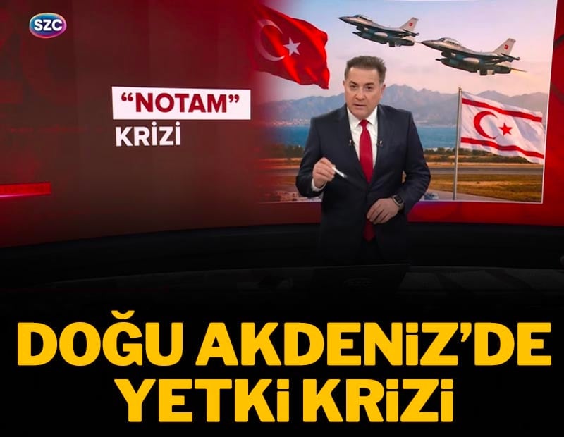 Doğu Akdeniz'de yetki krizi