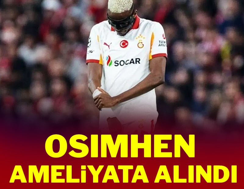 Liverpool maçında kolu kırılmıştı! Osimhen ameliyat oldu