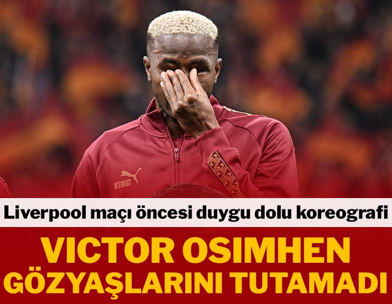 Duygu dolu koreografi! Osimhen gözyaşlarını tutamadı