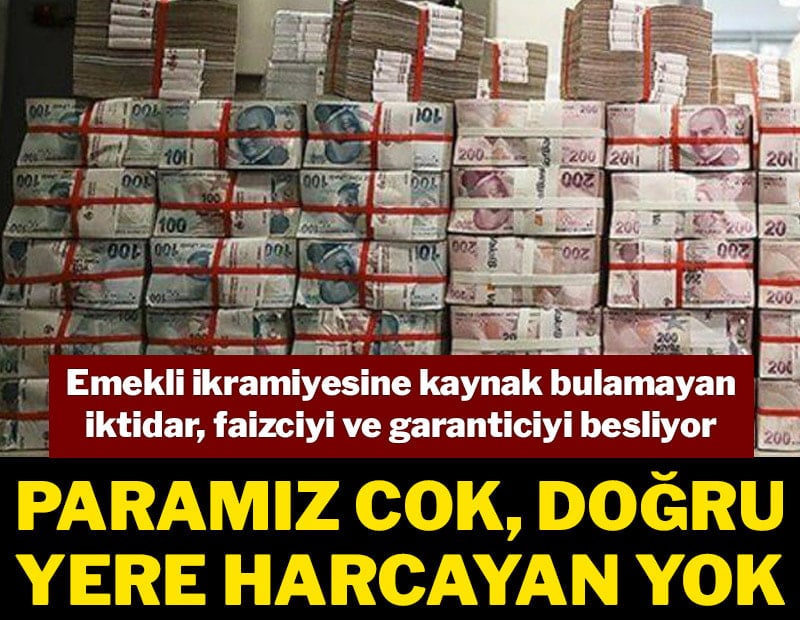 Emekliye yok ama itibara oluk oluk var