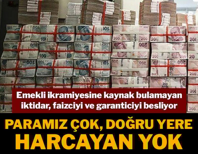 Emekliye yok ama itibara oluk oluk var