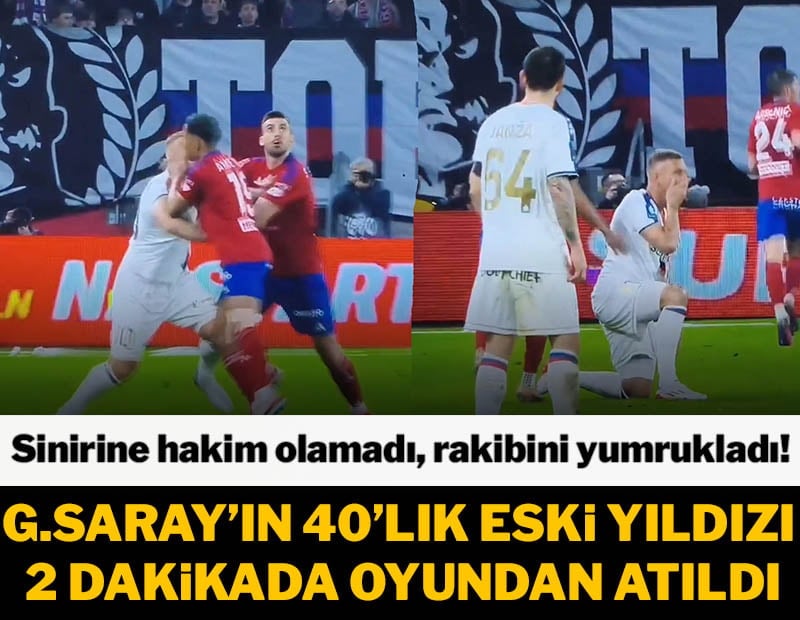 40 yaşındaki eski Galatasaraylı yıldız öfkesine yenik düştü! 2 dakikada kırmızı kart gördü