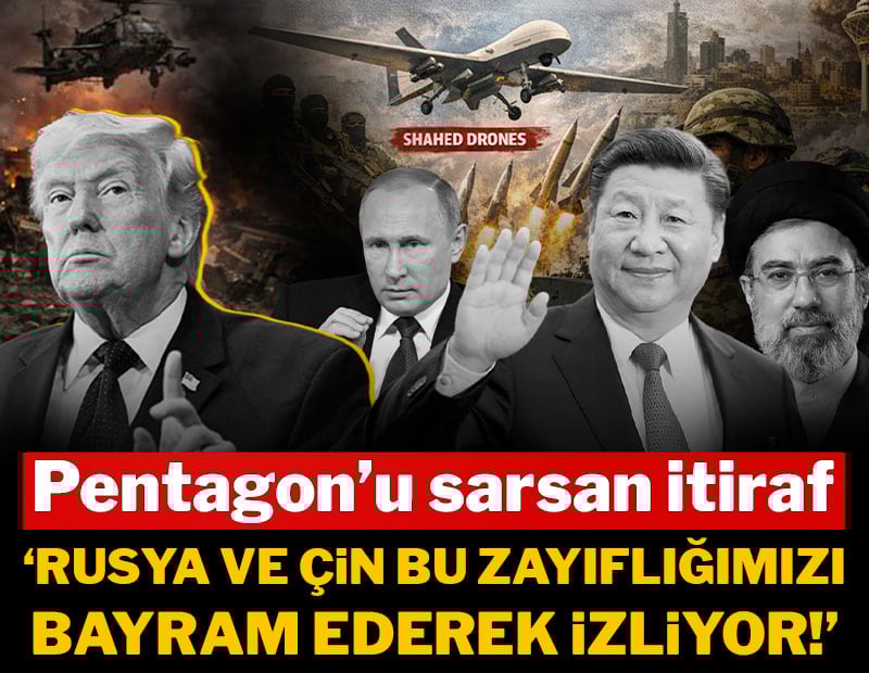 ABD’li düşünce kuruluşundan Pentagon’u sarsan itiraf: "Rusya ve Çin bu zayıflığımızı bayram ederek izliyor!"