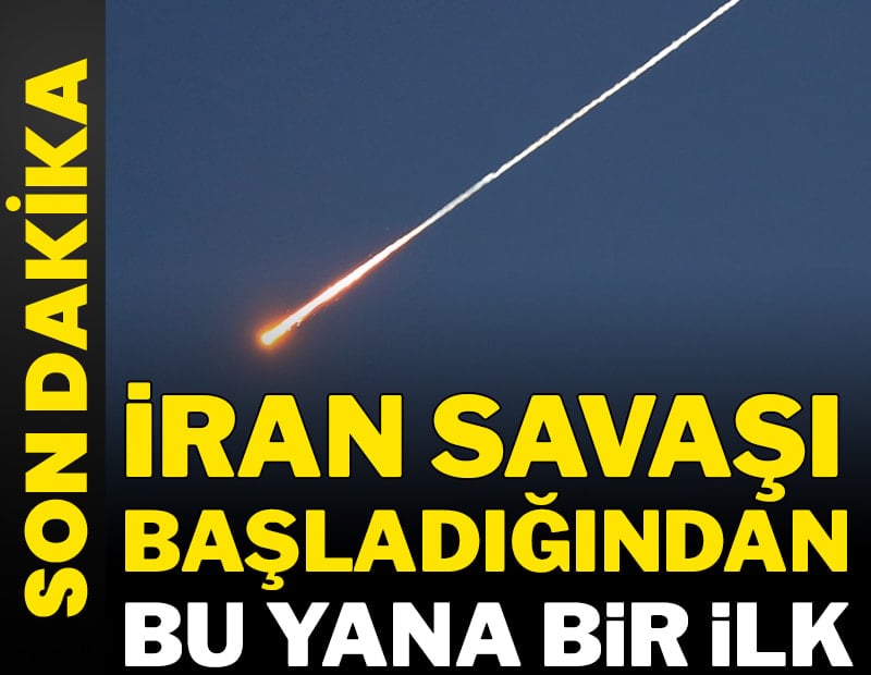 İran savaşı başladığından bu yana ilk