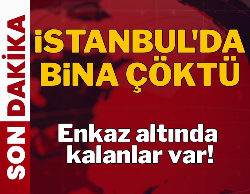 SON DAKİKA: İstanbul Fatih'te bina çöktü!