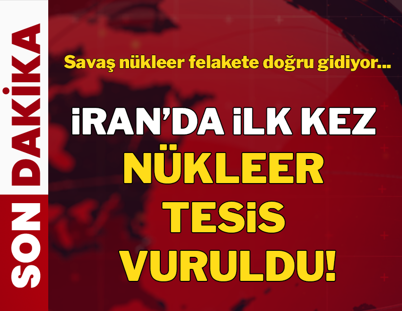 İran duyurdu: Natanz nükleer tesisi vuruldu