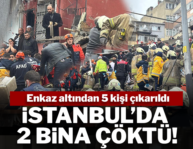 SON DAKİKA: İstanbul Fatih'te iki bina çöktü!