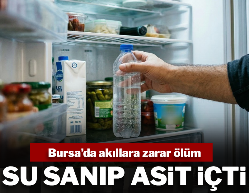 Kana kana içtiği su değil asit çıktı! Feci sondan kaçamadı