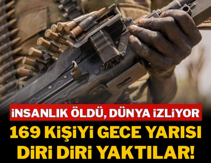 Afrika ülkesinde kanlı baskın: 169 kişi gece yarısı infaz edildi