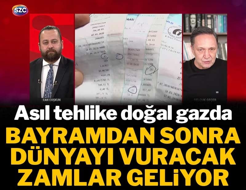 Asıl tehlike doğal gazda: Bayramdan sonra dünyayı vuracak zamlar geliyor