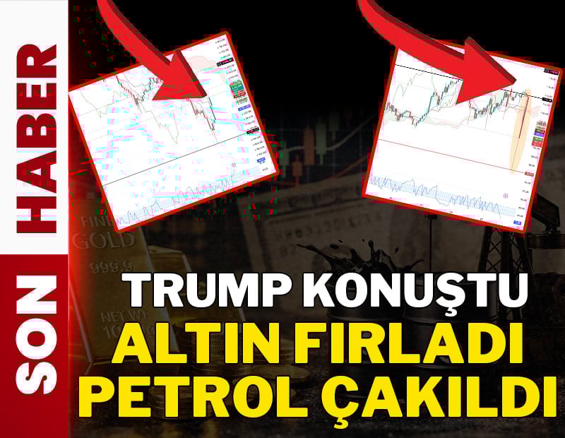 Trump konuştu! Piyasalar altüst oldu petrol düştü, altın yükseldi