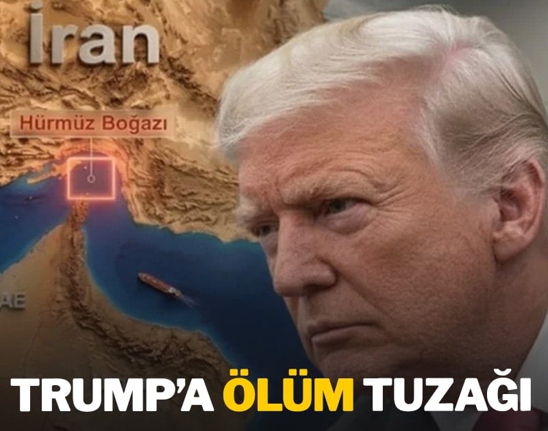 İran’dan Trump’a 'ölümcül' tuzak...