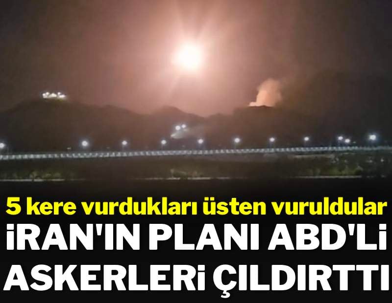 5 kere vurdukları yerden vuruldular: İran'ın planı ABD ordusunu çıldırttı