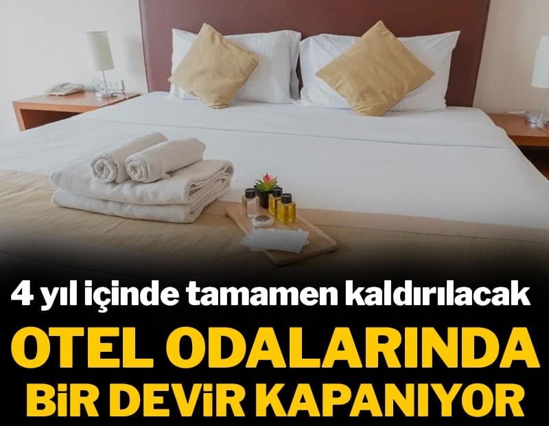 Otel odalarında bir devir kapanıyor: Artık valizinize atmayı unutun 