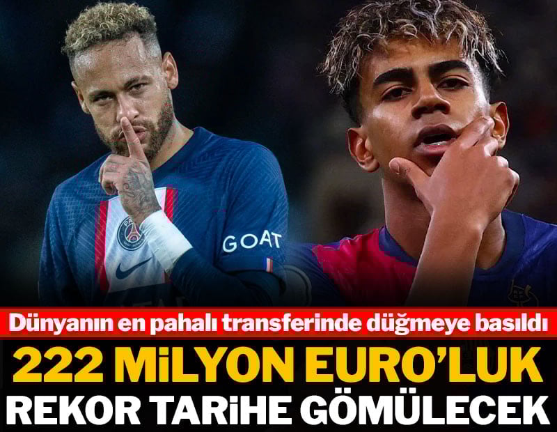 222 milyon euroluk rekoru tarihe gömecek: Dünyanın en pahalı transferi olacak