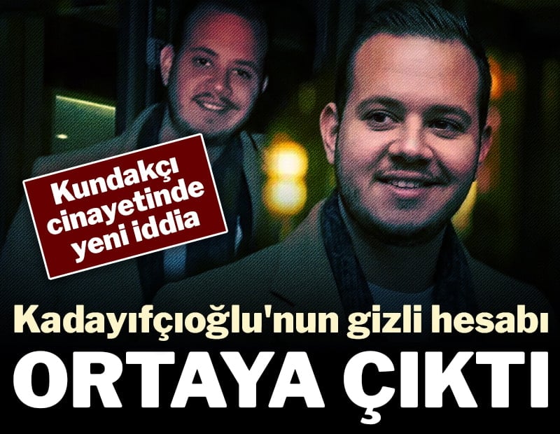 Kundakçı cinayetinde yeni iddia: Alaattin Kadayıfçıoğlu'nun gizli hesabı ortaya çıktı