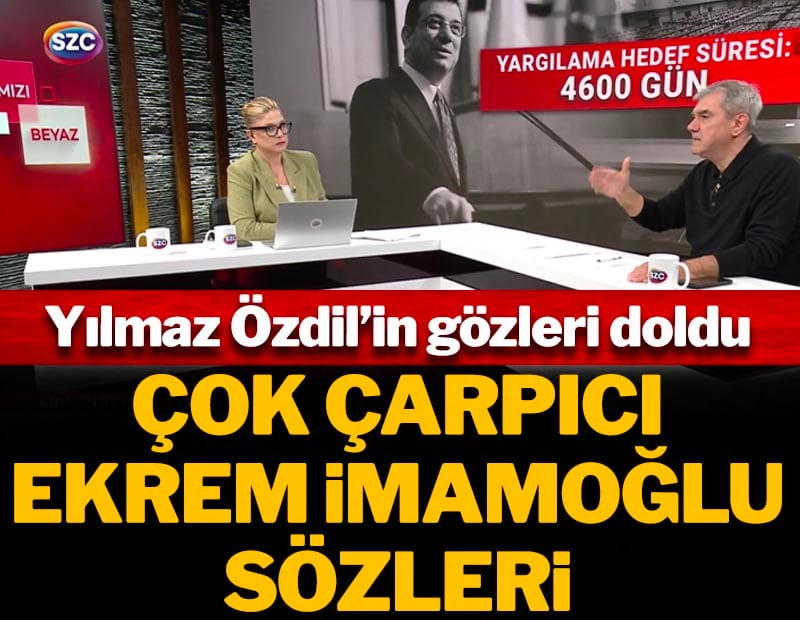 Yılmaz Özdil'in gözler doldu! Çok çarpıcı Ekrem İmamoğlu sözleri