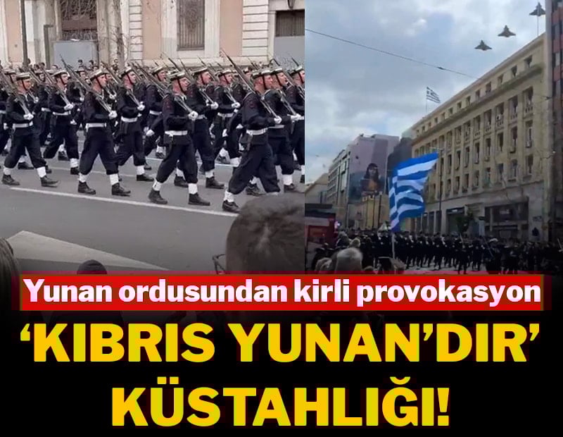 Yunan ordusundan kirli provokasyon: 'Kıbrıs Yunan'dır' küstahlığı!