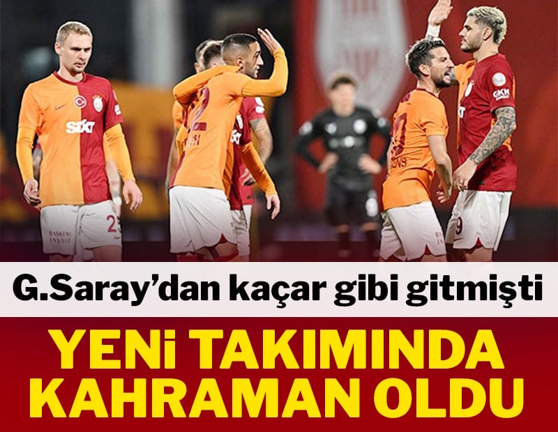 Galatasaray'dan kaçar gibi gitmişti! Yeni takımında kahraman oldu